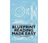 Harold V. Walsh Blueprint Reading Made Easy (Tascabile)