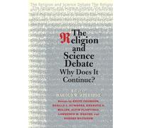 Harold W. Attridge The Religion and Science Debate (Tascabile) Terry Lectures