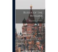 Harold Whitmore Williams Russia of the Russians (Copertina rigida)