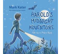 Harold's Midnight Adventure: Ode to a Fairy Ring