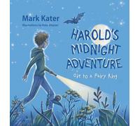 Harold's Midnight Adventure: Ode to a Fairy Ring