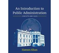 Haroon Khan An Introduction to Public Administration (Tascabile)