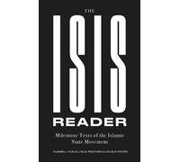 Haroro J. Ingram Craig Whiteside Charlie Wint The ISIS Reader (Copertina rigida)