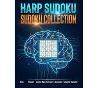 HARP Sudoku Collection: Vol. 1: 50 Professional Puzzles - Easy to Expert