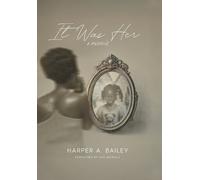 Harper A Bailey It Was Her (Copertina rigida)