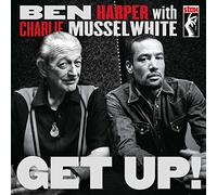 Harper Ben, Musselwhite Charlie - Get Up!