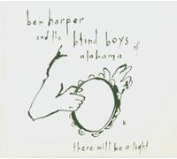 Harper,Ben & the Blind Boys of Alabama - There Will Be a Light