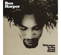 Ben Harper - Welcome to the Cruel World (Ltd. Edt.)