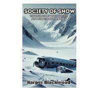 Harper Blackwood Society of Snow (Tascabile)