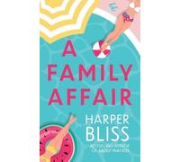 Harper Bliss A Family Affair (Tascabile)