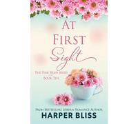 Harper Bliss At First Sight (Tascabile)