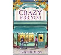 Harper Bliss Crazy for You (Tascabile) Pink Bean