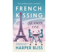 Harper Bliss French Kissing (Tascabile)