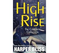 Harper Bliss High Rise (The Complete Collection) (Tascabile)