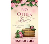 Harper Bliss No Other Love (Tascabile)