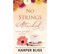 Harper Bliss No Strings Attached (Tascabile)