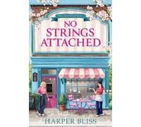 Harper Bliss No Strings Attached (Tascabile) Pink Bean