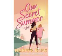 Harper Bliss Our Secret Summer (Tascabile)