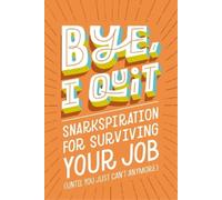 Harper Celebrate BYE, I Quit (Copertina rigida)