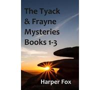 Harper Fox The Tyack & Frayne Mysteries - Books 1-3 (Tascabile)