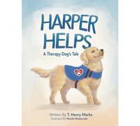 Harper Helps: A Therapy Dog's Tale