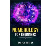 Harper Horton Numerology for Beginners (Tascabile)