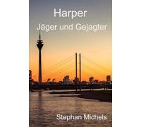 Harper - Jäger und Gejagter