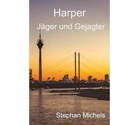 Harper - Jäger und Gejagter