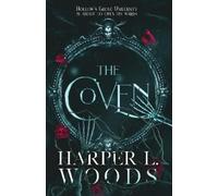 Harper L. Woods The Coven (Copertina rigida) Coven of Bones