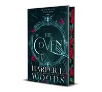 Harper L. Woods – The Coven – Coven of Bones – Edizione speciale – Copertina rigida