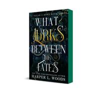 Harper L Woods What Lurks Between the Fates (Tascabile) Of Flesh & Bone