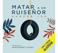 Harper Lee Matar un ruiseñor / To Kill a Mockingbird (Tascabile)