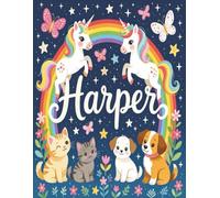 Harper Personalized Sketch Book: Glossy Cover with 100+ Pages for drawing, coloring and using imagination. First few sheets have idea starters. ... go, and better than screens and electronics.