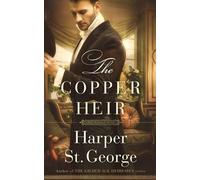 Harper St George The Copper Heir (Tascabile) Gilded West