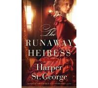 Harper St George The Runaway Heiress (Tascabile) Gilded West