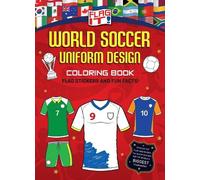 HarperCollins Children’ Flag It World Soccer Uniform Design Colori (Tascabile)