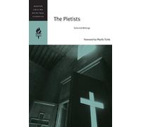 Harpercollins Spiritual Classics The Pietists (Tascabile)