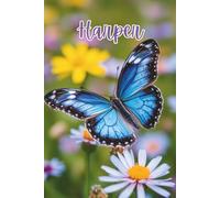 Harper's Butterfly Faith Journal, Isaiah 40:31 Scripture Notebook, Personalized Christian Blue Butterfly and Wildflowers Diary for Women, Teens, Girls: 120 Lined Pages, 6"x9" Eco-Friendly