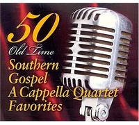 Harpeth Gospel Quartet - 50 Old Time Southern Gospel a Cappella Quartet Favorites (UK Import)