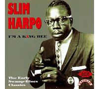 Harpo Slim - I'm a King Bee
