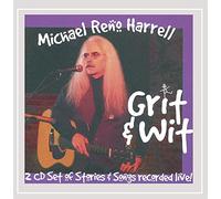 Harrell, Michael Reno - Grit & Wit