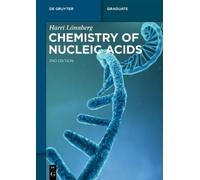 Harri Lönnberg Chemistry of Nucleic Acids (Tascabile) De Gruyter Textbook