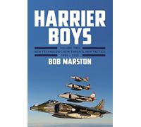 Harrier Boys: New Technology, New Threats, New Tactics 1990-2010 (2)