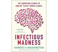 Harriet A. Washington Infectious Madness (Tascabile)