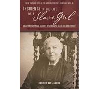 Harriet Ann Jacobs Incidents in the Life of a Slave Girl (Tascabile)