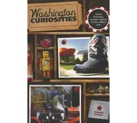 Harriet Baskas Washington Curiosities (Tascabile) Curiosities Series