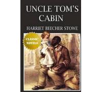 Harriet Beecher Stowe Uncle Tom's Cabin (Tascabile)