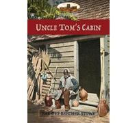 Harriet Beecher Stowe Uncle Tom's Cabin (Tascabile)