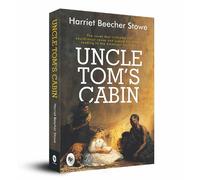 Harriet Beecher Stowe Uncle Tom's Cabin (Tascabile)
