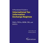 Harriet Brown Graham A Practitioner's Guide to International Tax Inf (Tascabile)